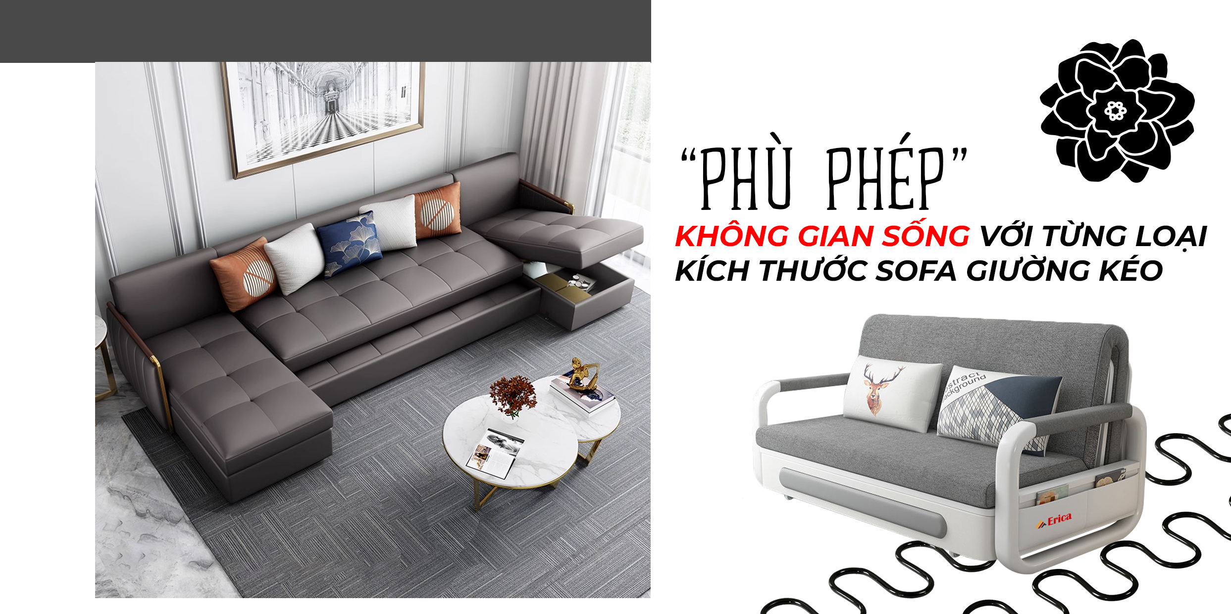 “PHÙ PHÉP” KHÔNG GIAN SỐNG VỚI TỪNG LOẠI KÍCH THƯỚC SOFA GIƯỜNG KÉO